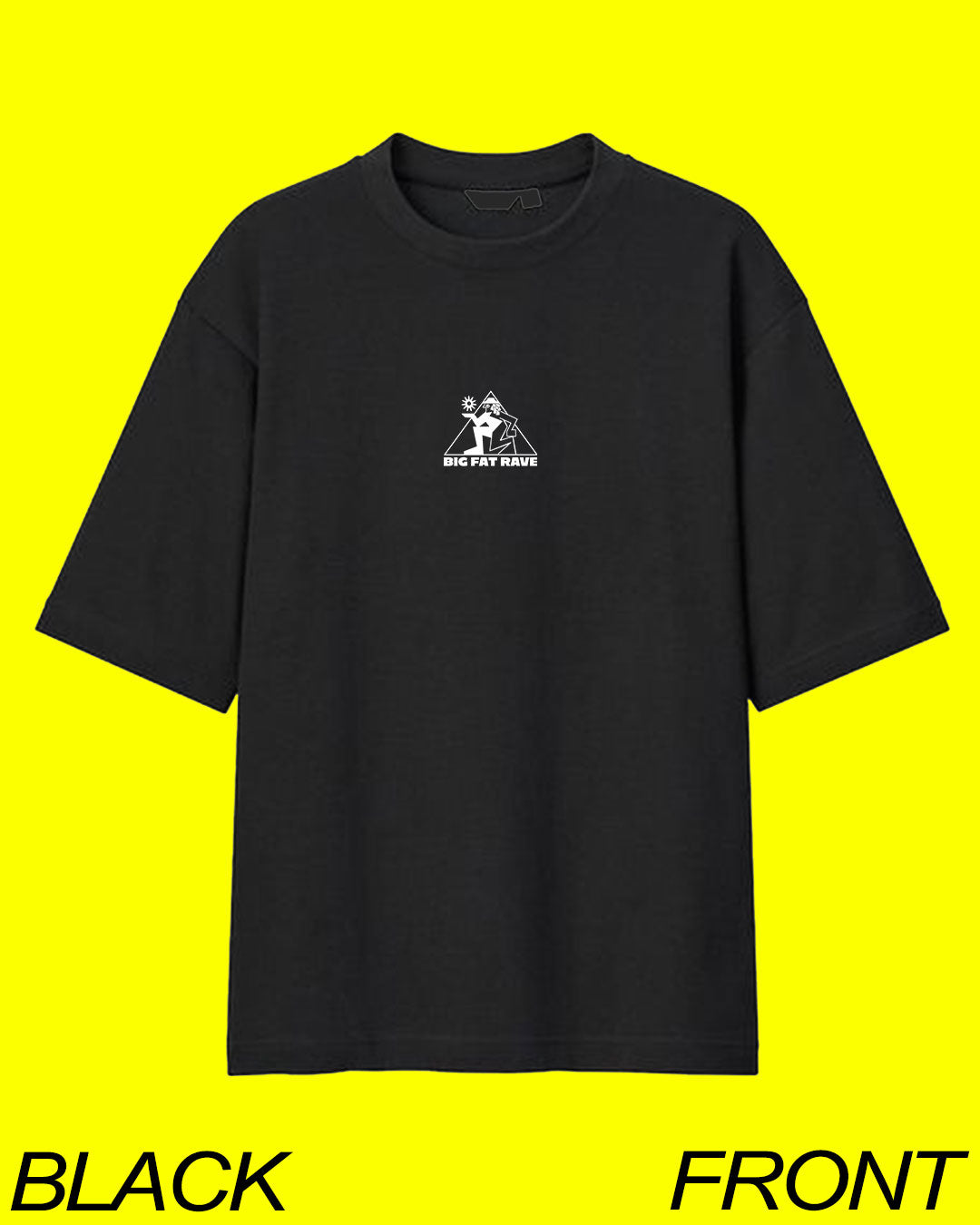 BIG FAT RAVE XL T-SHIRT (Black or White)